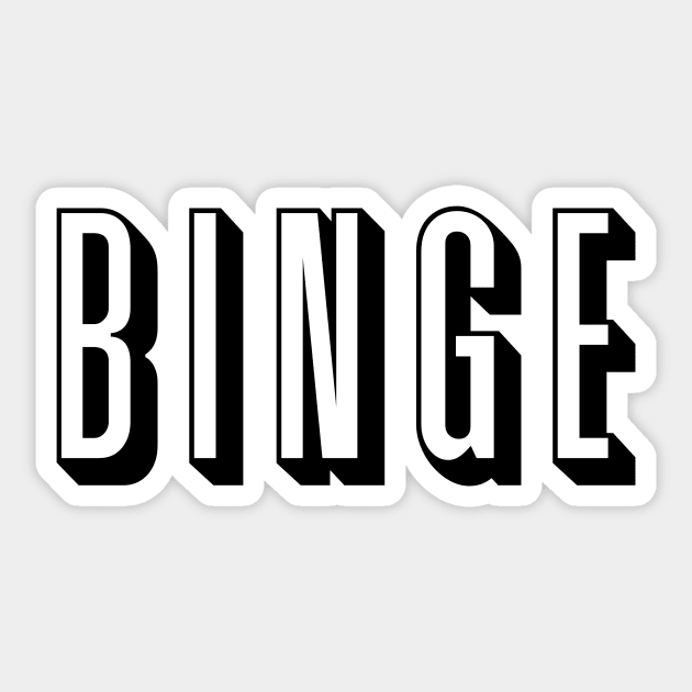 Binge Binge Binge Sticker by Daribo